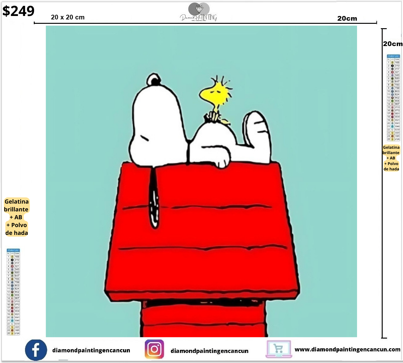 Snoopy 3 20 x 20 contiene DIAMANTES GELATINA, AB Y POLVO DE HADA