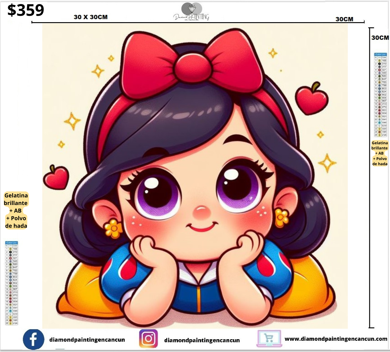 Blanca Nieves 30 x 30 contiene DIAMANTES GELATINA, AB Y POLVO DE HADA