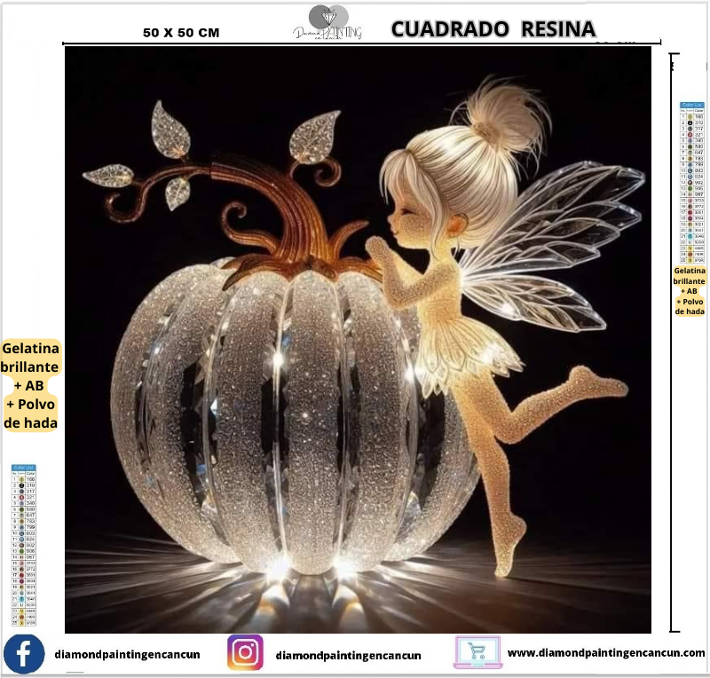 Hada con calabaza 50 x 50 Contiene DIAMANTES DE RESINA: GELATINA BRILLANTE EN LA OSCURIDAD, AB Y POLVO DE HADA