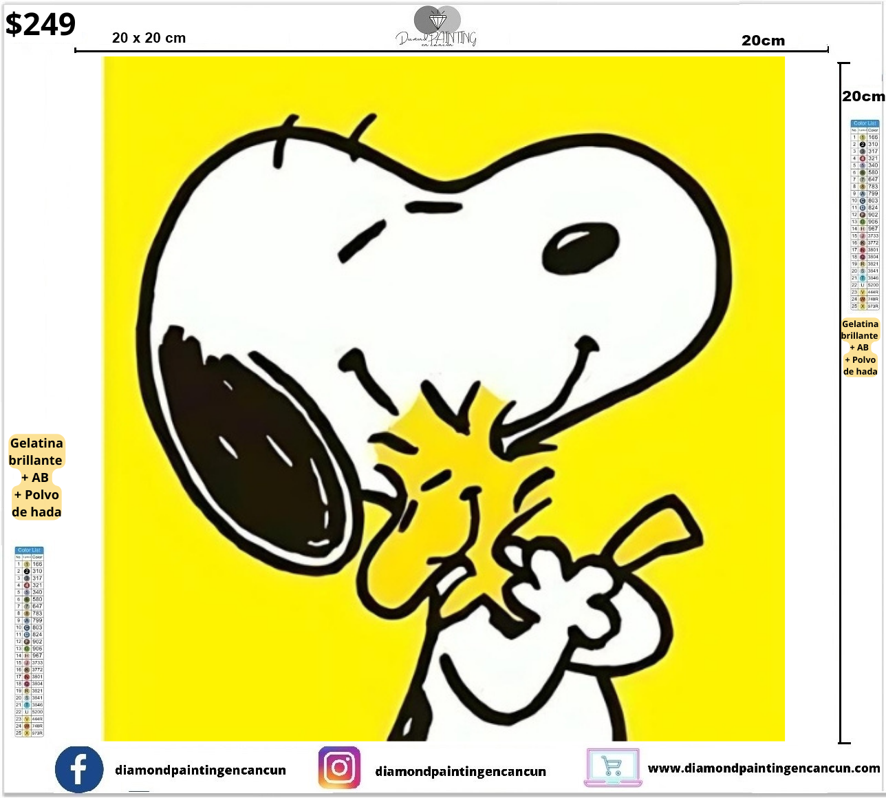 Snoopy 4 20 x 20 contiene DIAMANTES GELATINA, AB Y POLVO DE HADA