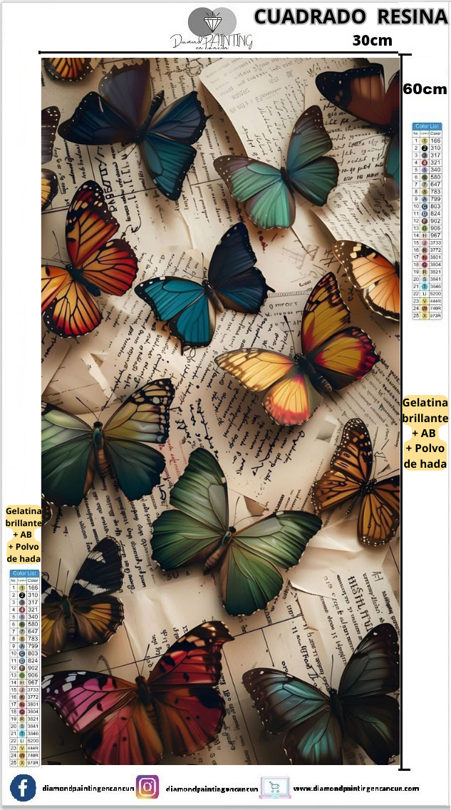 Mariposas 30 x 60 Contiene DIAMANTES DE RESINA: GELATINA BRILLANTE EN LA OSCURIDAD, AB Y POLVO DE HADA