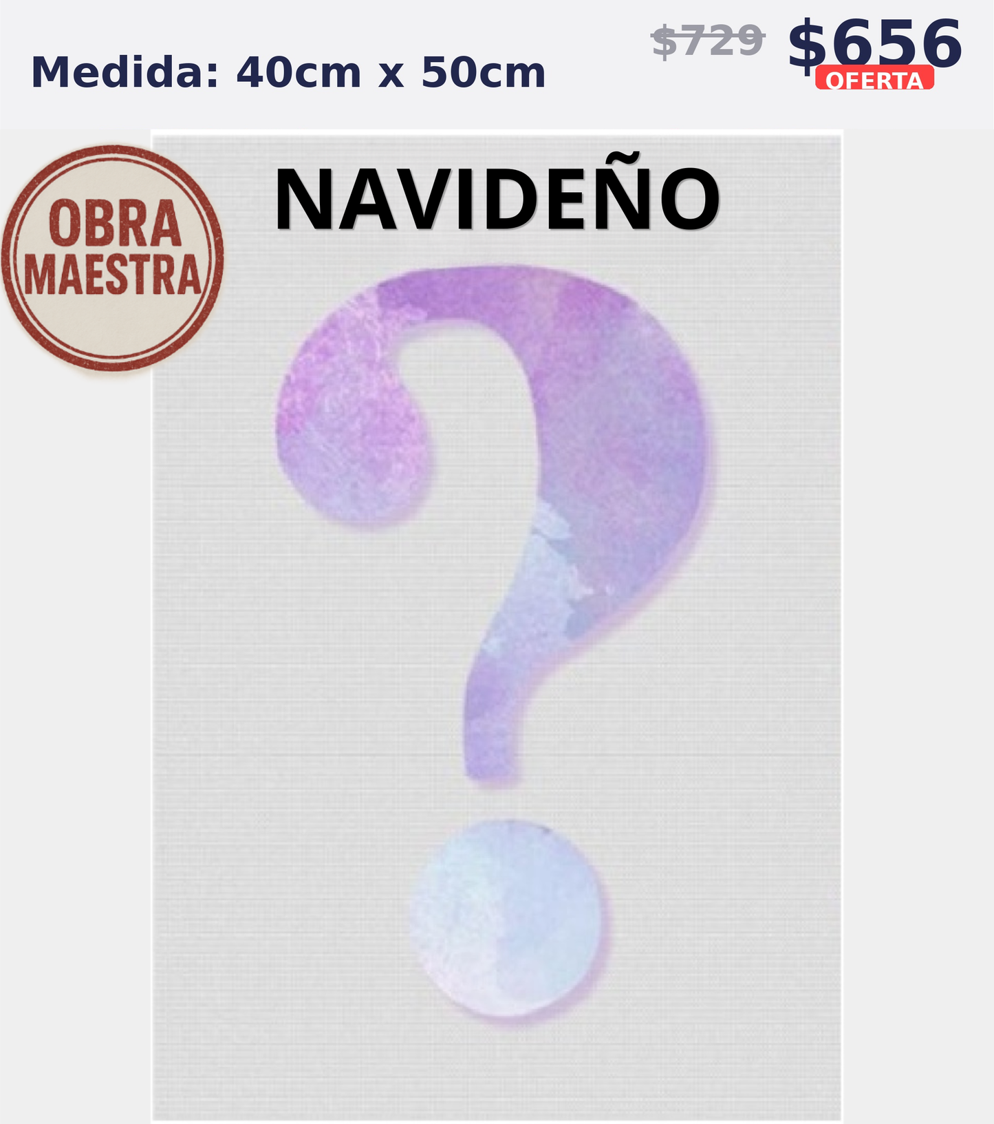 MISTERIOSO NAVIDEÑO 40 x 50 | Aparta con $100 / Resta $483
