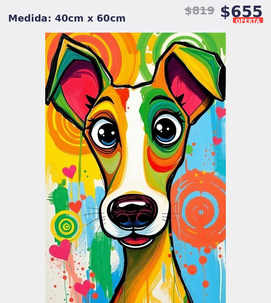perro pop art 40 x 60 | Aparta con $100 / Resta $555