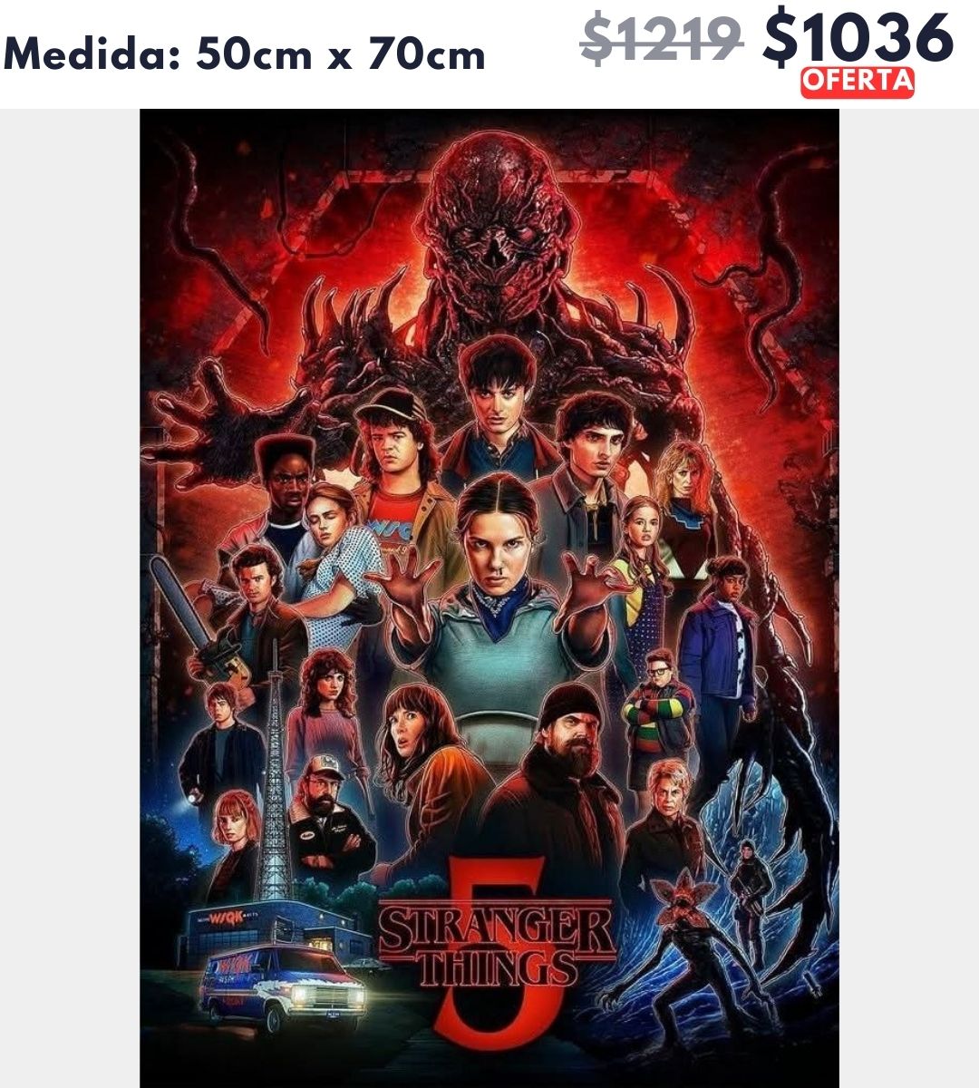 Stranger things 50 x 70 | Aparta con $100 / Resta $936