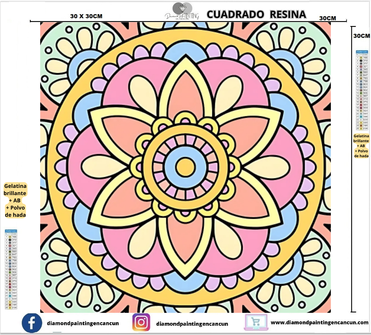 Mandala 30 x 30 Contiene DIAMANTES DE RESINA: GELATINA BRILLANTE EN LA OSCURIDAD, AB Y POLVO DE HADA